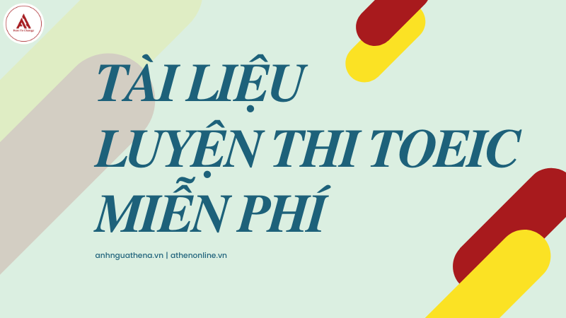 Tài liệu luyện thi Toeic miễn phí