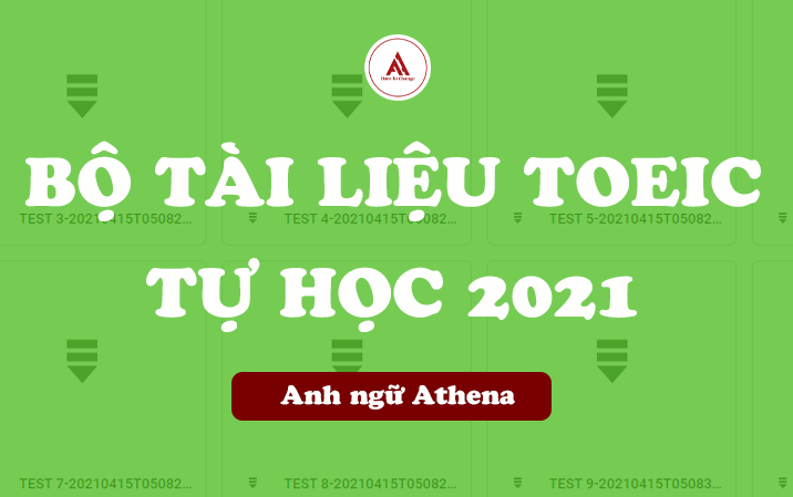Bộ tài liệu tự học TOEIC 0-900+ mới nhất