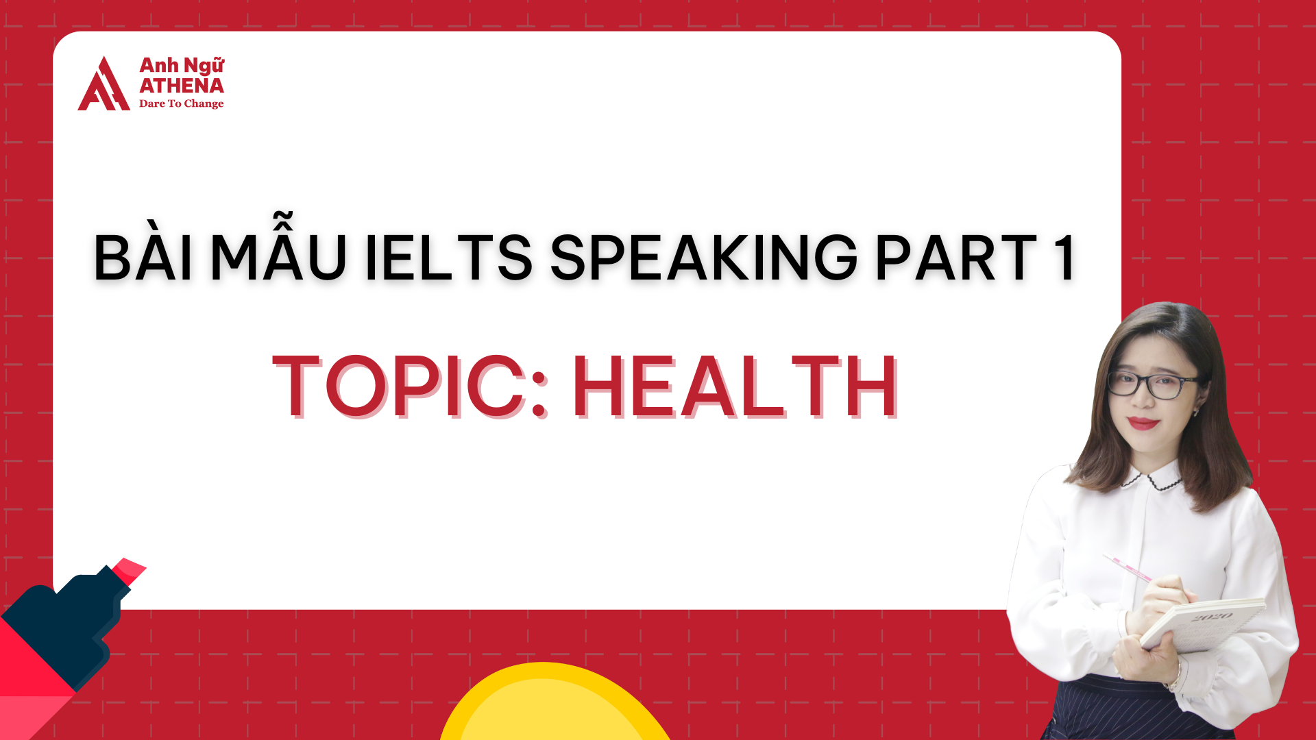 Bài mẫu IELTS Speaking Part 1 - Topic: Health