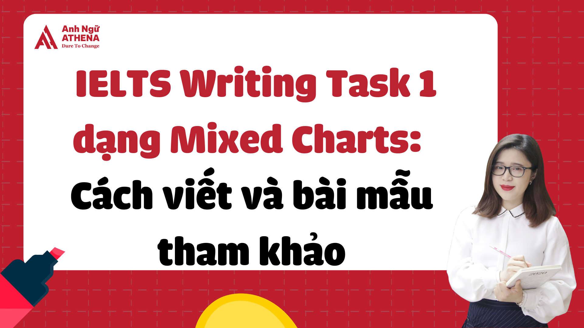 IELTS Writing Task 1 dạng Mixed Charts: Hướng dẫn cách viết + bài mẫu tham khảo