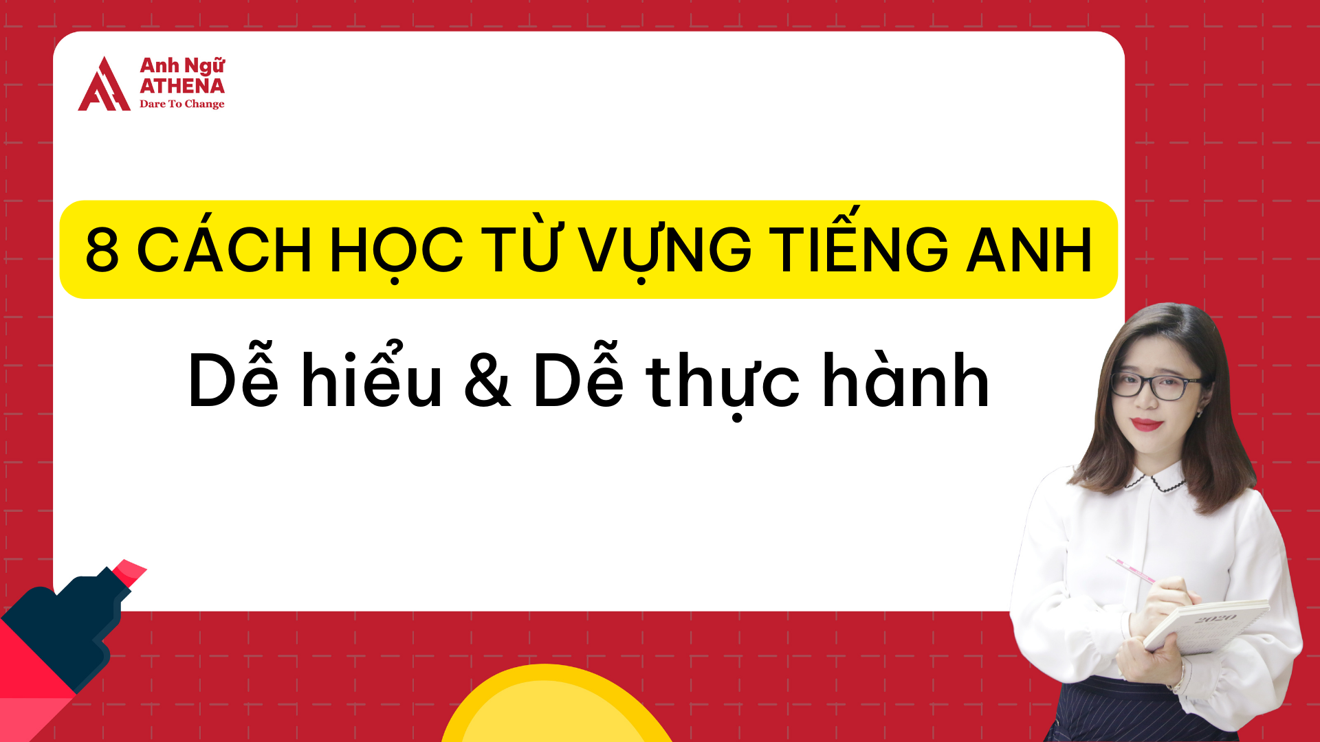 8 Cách học từ vựng tiếng Anh hiệu quả 