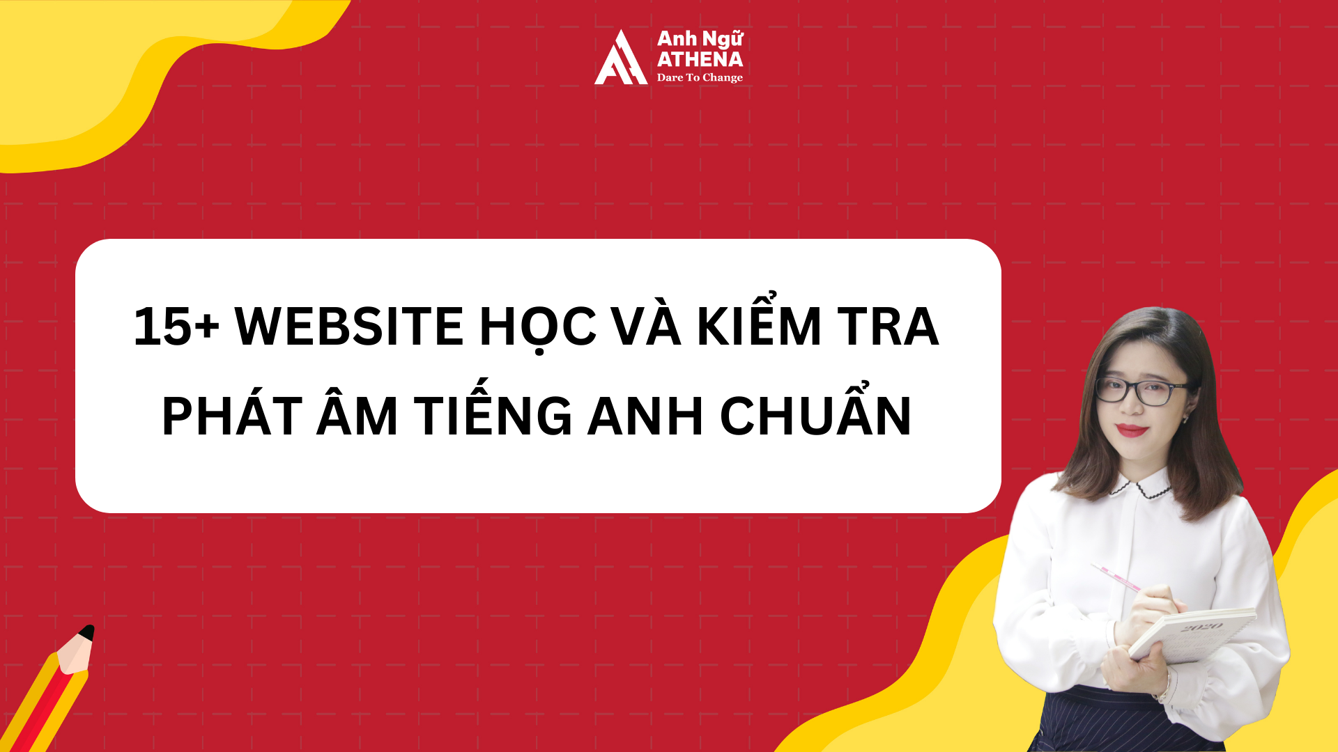 15+ Website học và kiểm tra phát âm tiếng Anh chuẩn