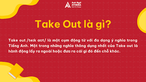 Take out là gì?