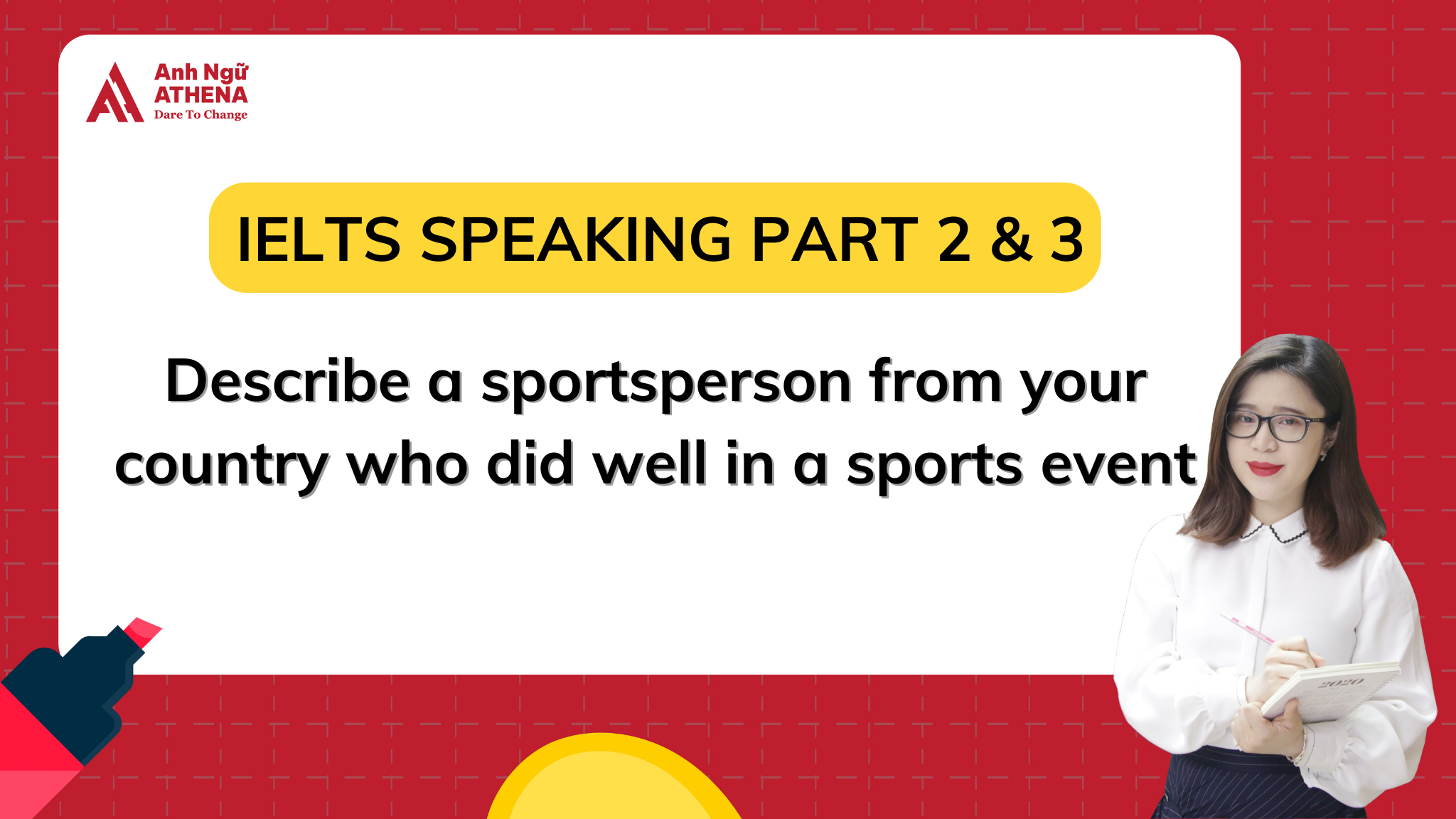 Giải đề: Describe a sportsperson from your country who did well in a sports event