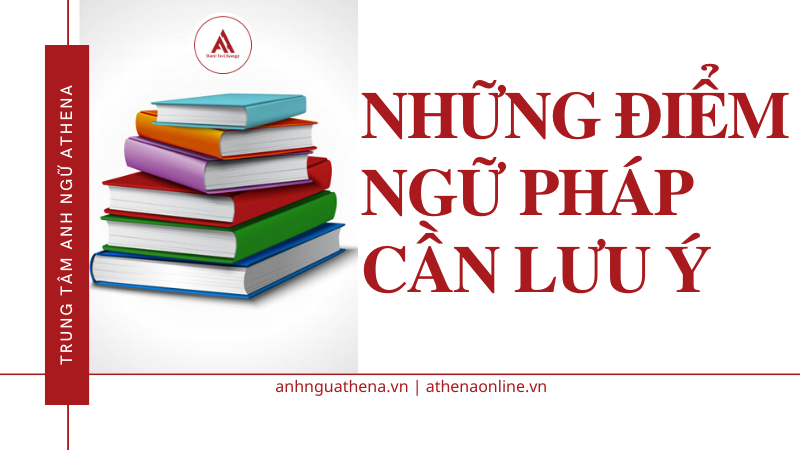 những điểm ngữ ph&aacute;p cần lưu &yacute;