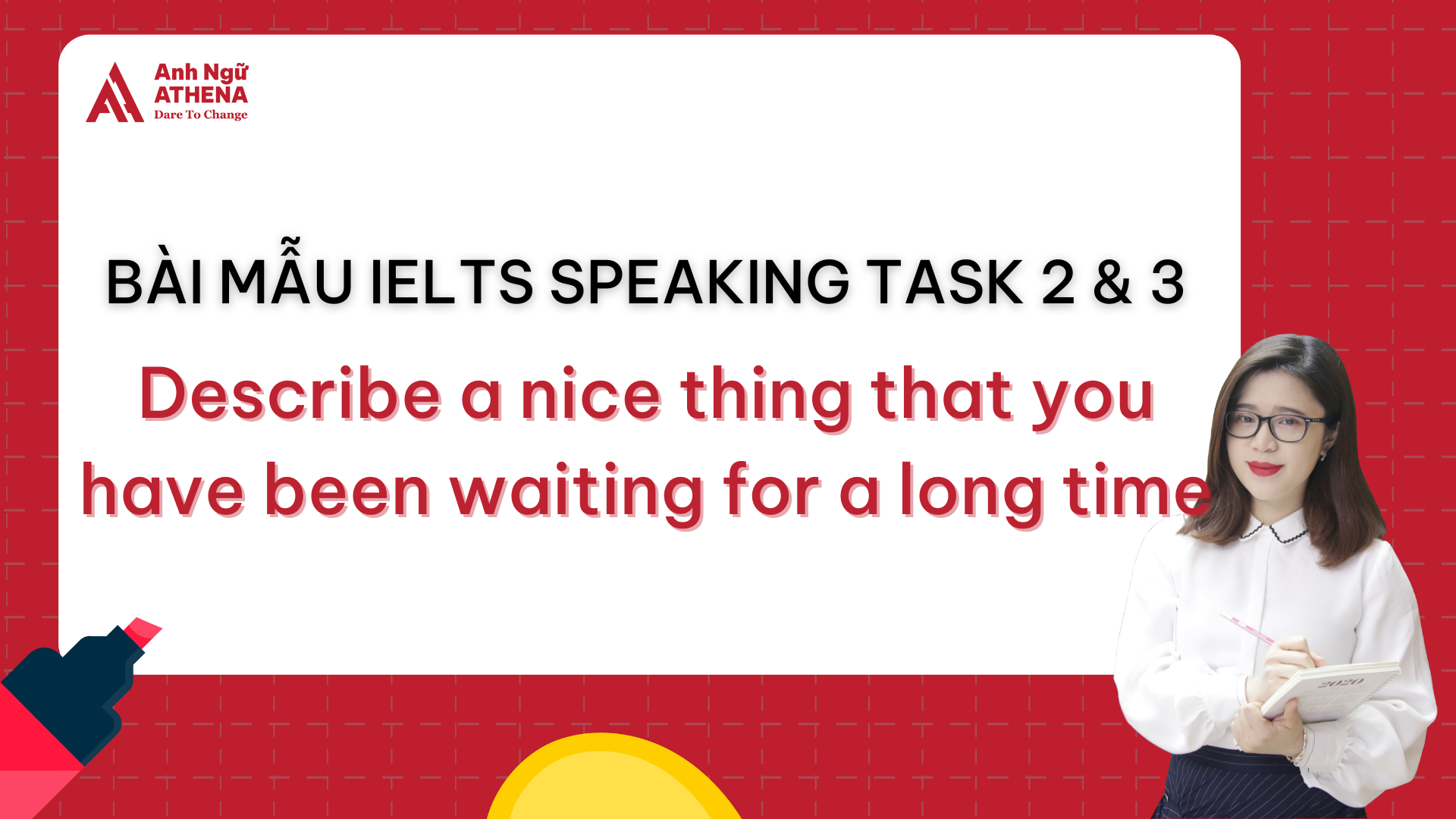 Describe a nice thing that you have been waiting for a long time