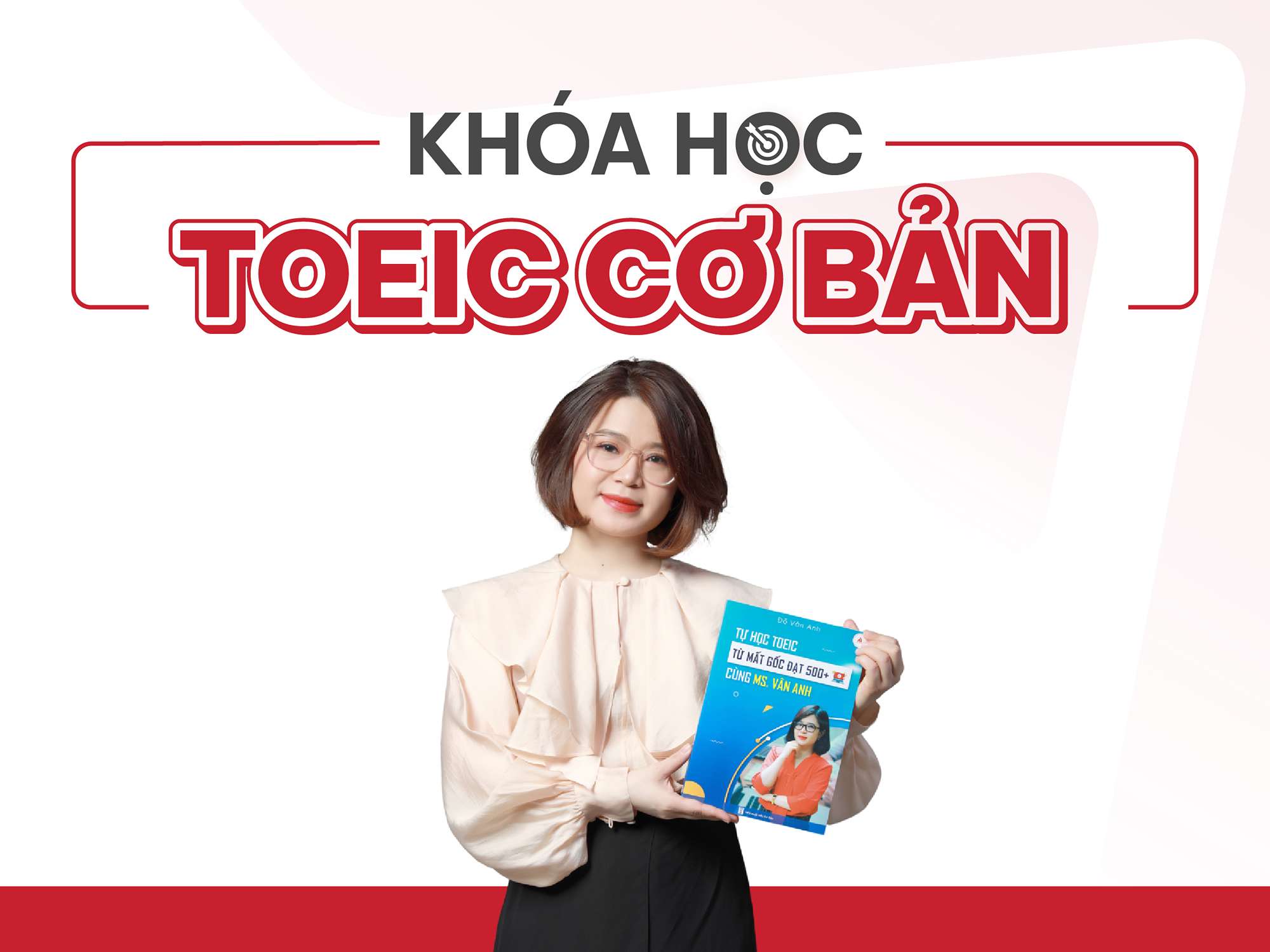 Làm chủ 7 Parts trong đề thi TOEIC