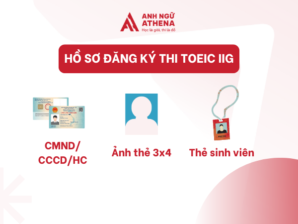 hồ sơ đăng ký thi toeic iig