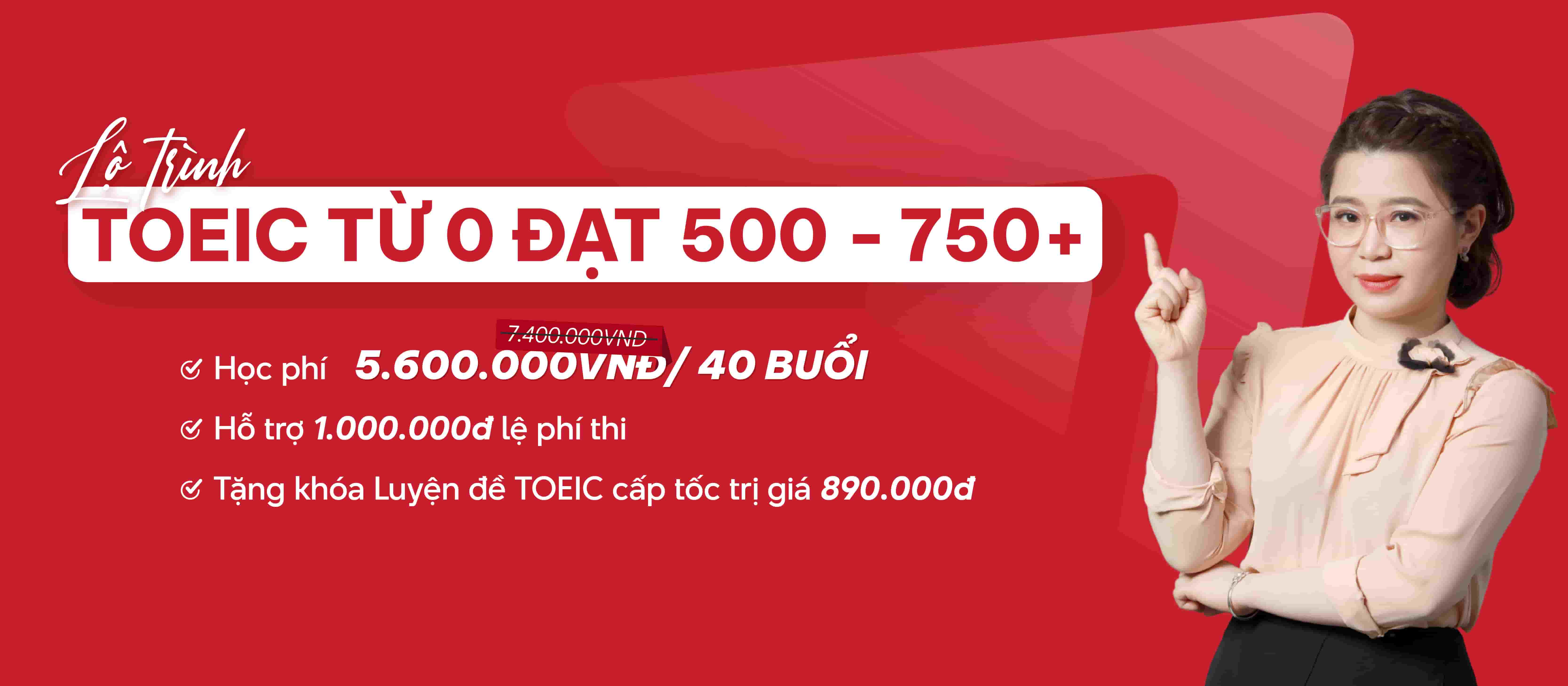 lộ trình toeic từ 0 đạt 500 - 750+