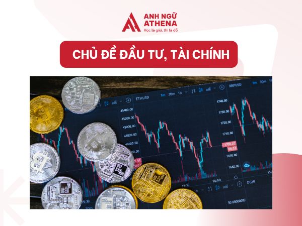 từ vựng toeic part 7 đầu tư