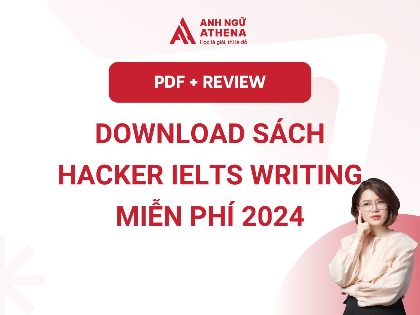 [PDF + Review] Download sách Hacker IELTS Writing miễn phí 2024