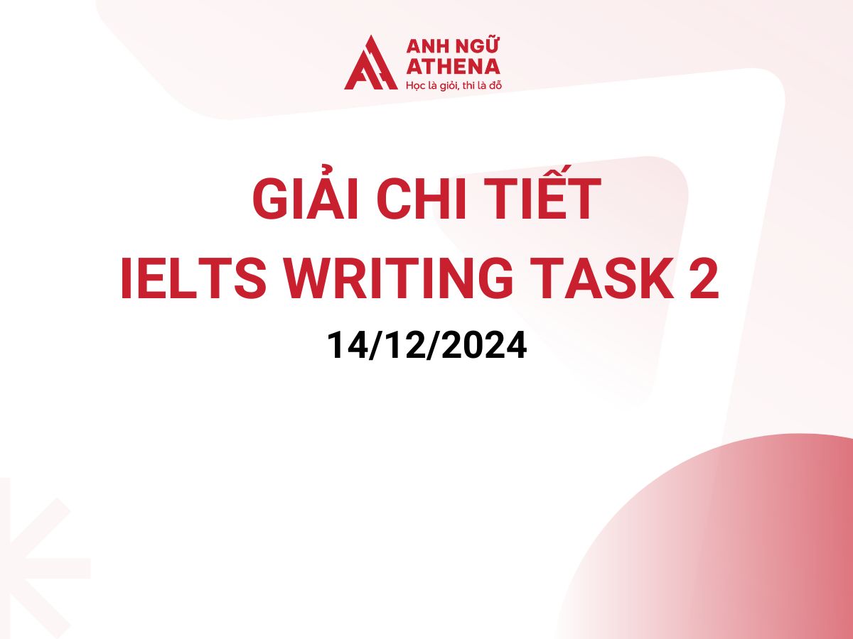 Bài mẫu đề thi IELTS Writing Task 2 ngày 14/12/2024