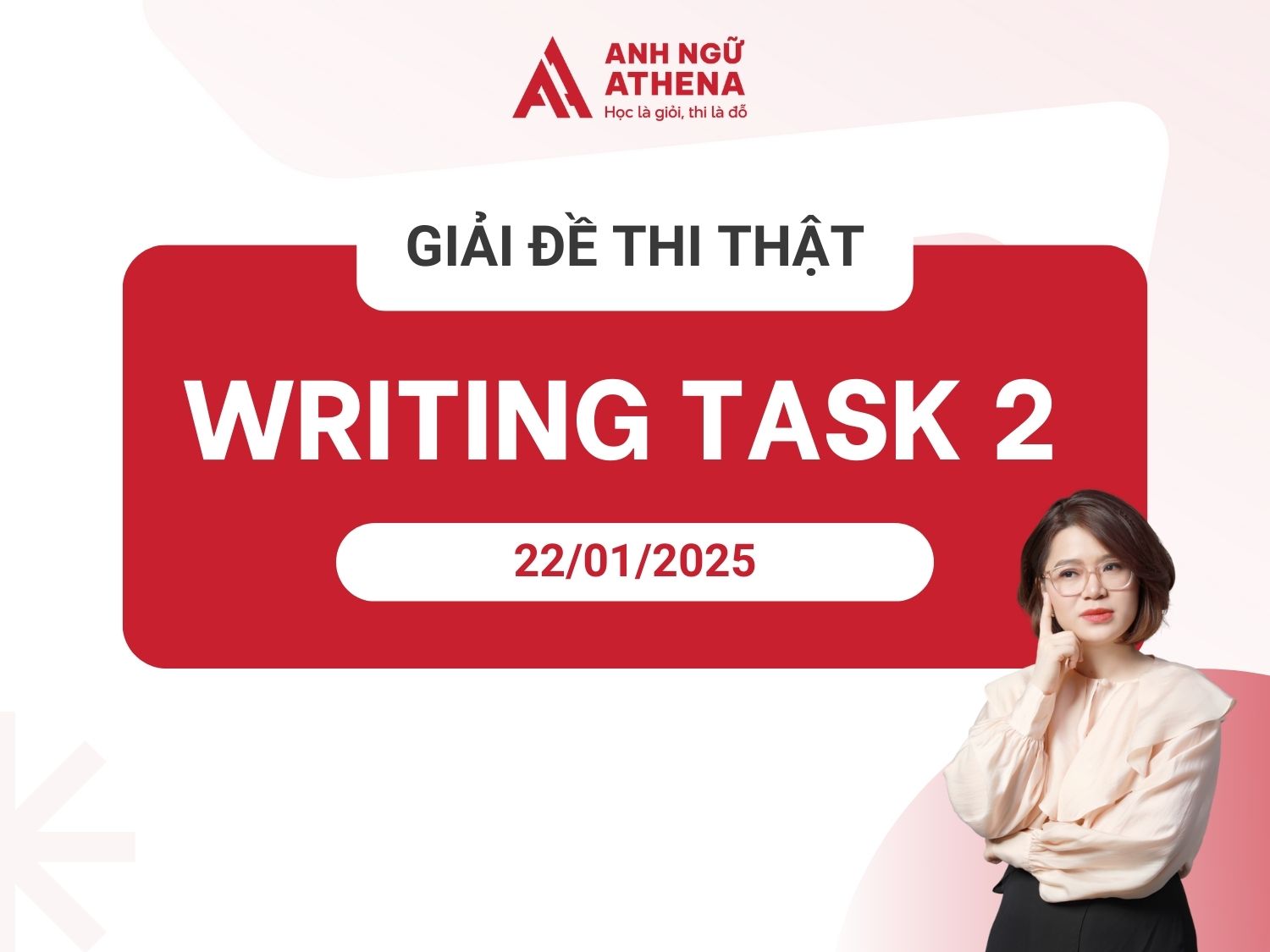Giải đề IELTS Writing Task 2 ngày 22/01/2025