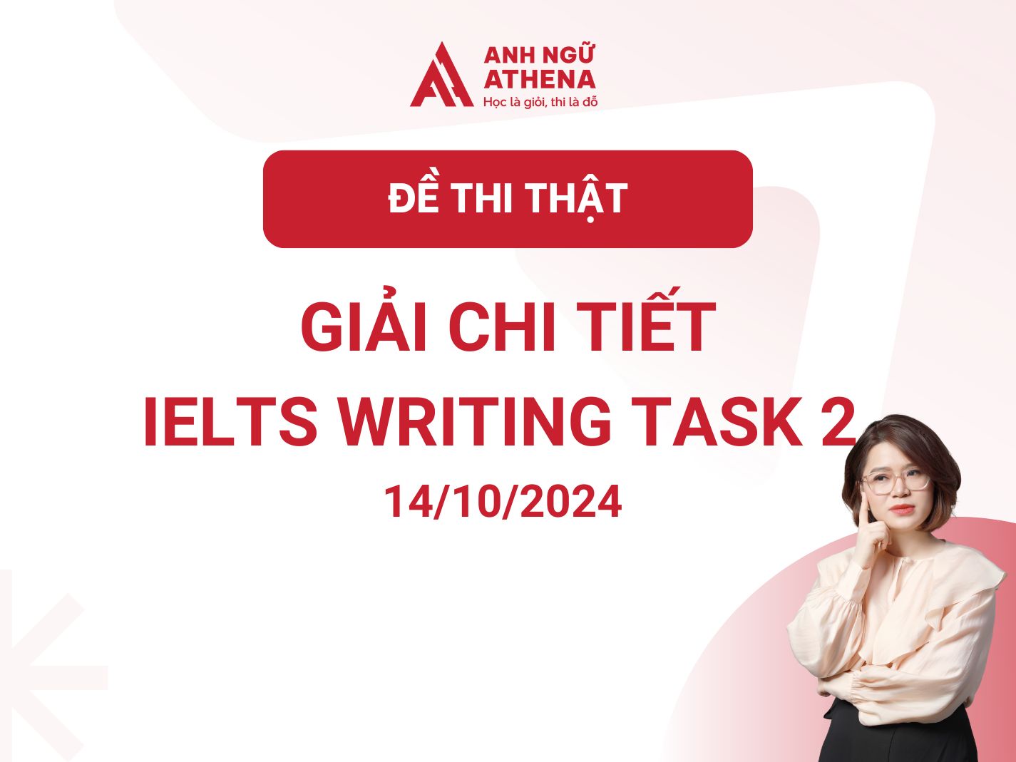 Hướng dẫn giải IELTS Writing Task 2 ngày 14/10/2024